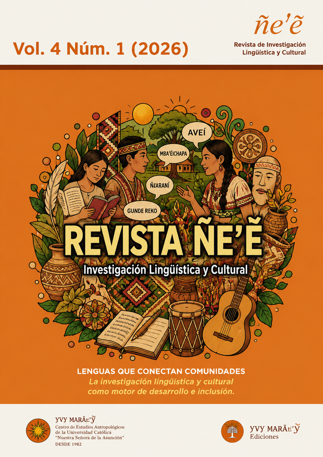 					Ver Vol. 4 Núm. 1 (2026): Lenguas que Conectan Comunidades
				